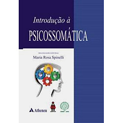 Tudo sobre 'Livro - Introdução à Psicossomática'