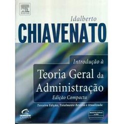 Livro - Introdução a Teoria Geral da Administração - Edição Compacta