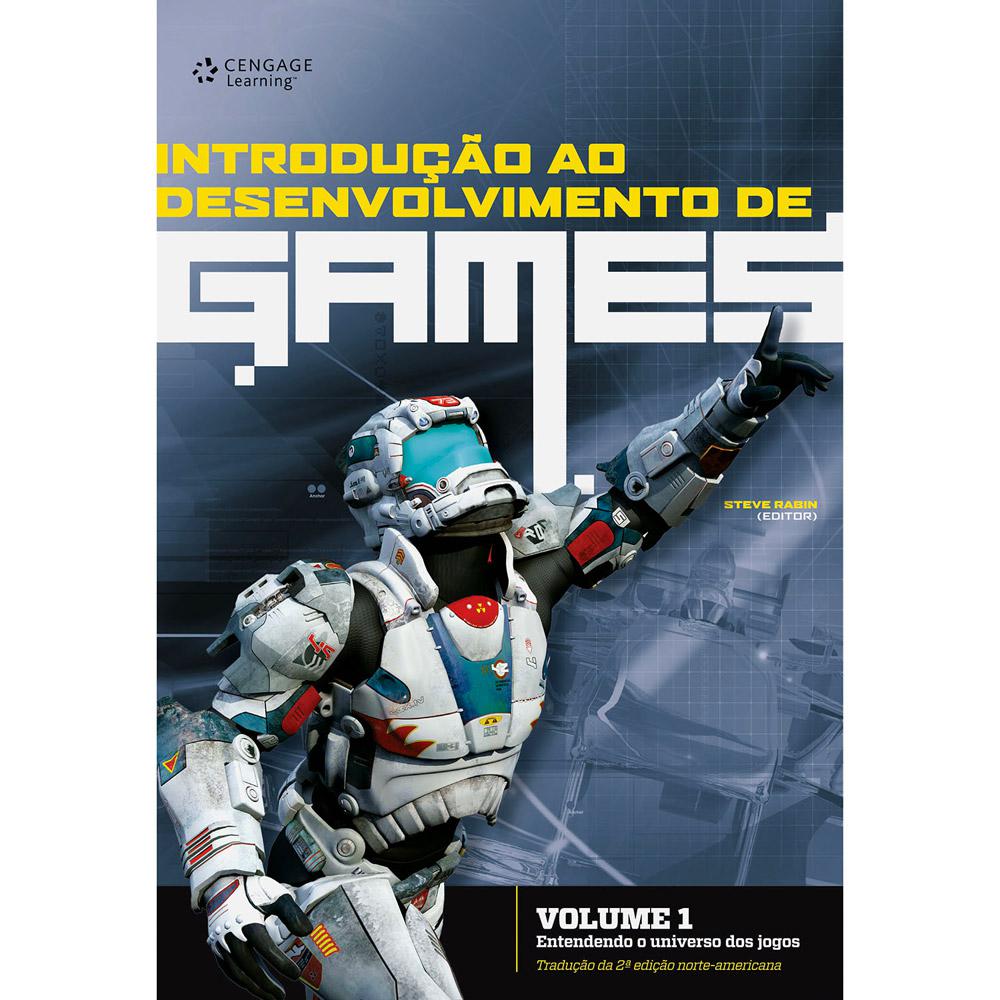 Livro - Introdução ao Desenvolvimento de Games - Vol.1