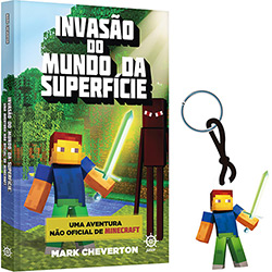 Livro - Invasão do Mundo da Superfície: uma Aventura não Oficial de Minecraft + Brinde
