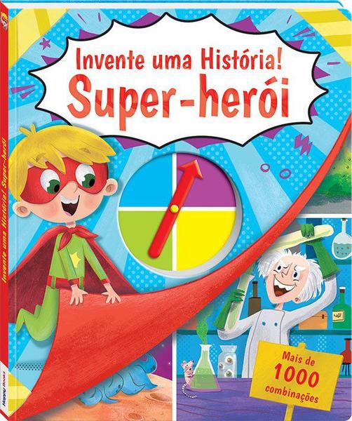 Livro - Invente uma História! Super-Herói