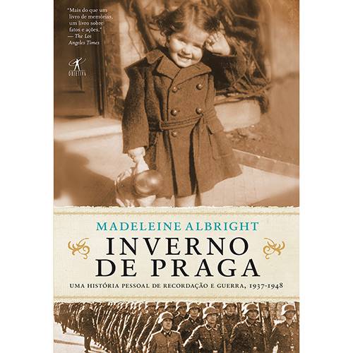 Livro - Inverno de Praga: uma História Pessoal de Recordação e Guerra, 1937-1948