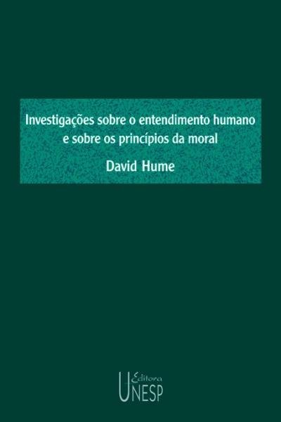 Livro - Investigações Sobre o Entendimento Humano e Sobre os Princípios da Moral