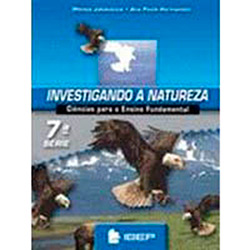 Livro - Investigando a Natureza: 7ª Serie