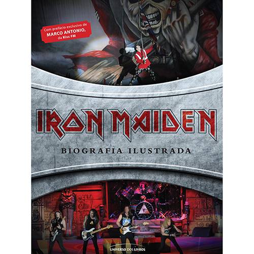 Livro - Iron Maiden: Biografia Ilustrada