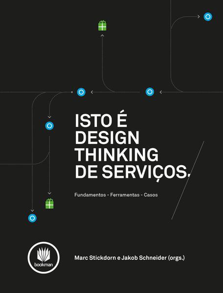 Livro - Isto é Design Thinking de Serviços