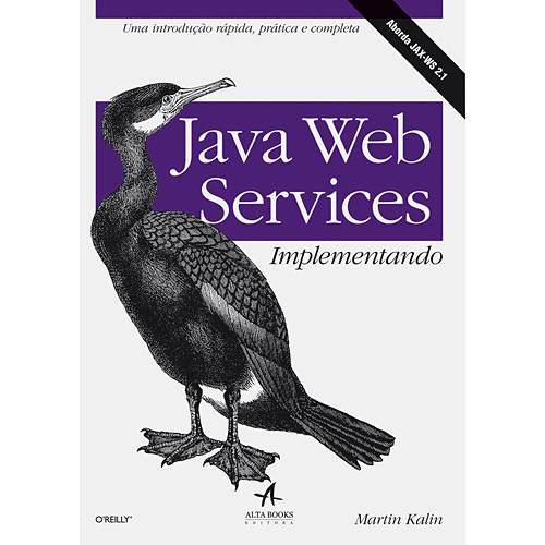 Tudo sobre 'Livro - Java Web Services - Implementando'