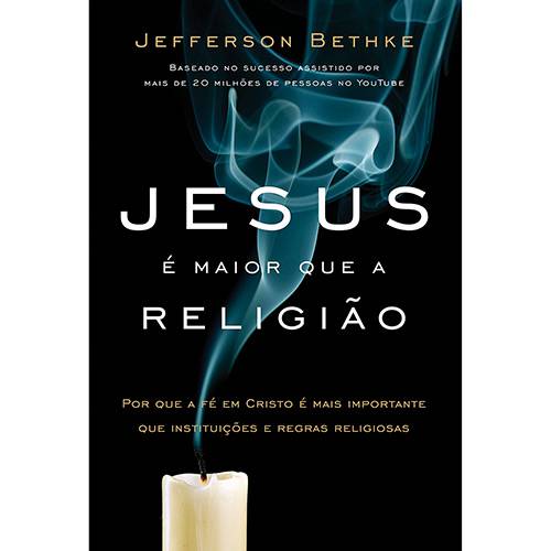 Livro - Jesus é Maior que a Religião