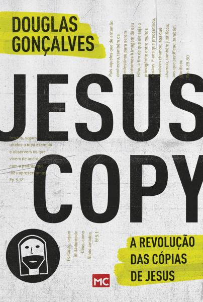 Jesus Copy - a Revolucao das Copias de Jesus - Mundo Cristao