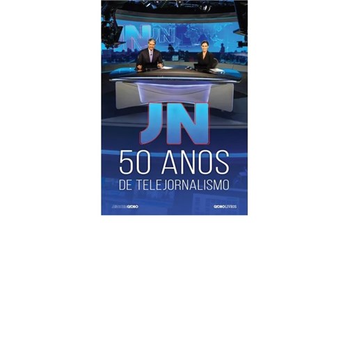 Tudo sobre 'Livro - Jn 50 Anos de Telejornalismo'