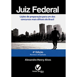 Livro - Juiz Federal: Lições de Preparação para um dos Concursos Mais Difíceis do Brasil