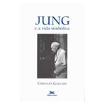 Livro - Jung e a Vida Simbolica