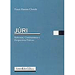 Livro - Júri - Reformas, Continuismos e Perspectivas Práticas