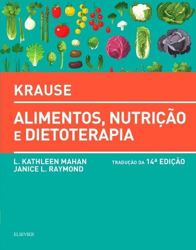Livro - Krause Alimentos, Nutrição e Dietoterapia