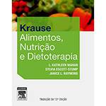 Tudo sobre 'Livro - Krause Alimentos, Nutrição e Dietoterapia'