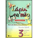 Livro - Lápis na Mão - Integrado - Educação Infantil - Volume 3