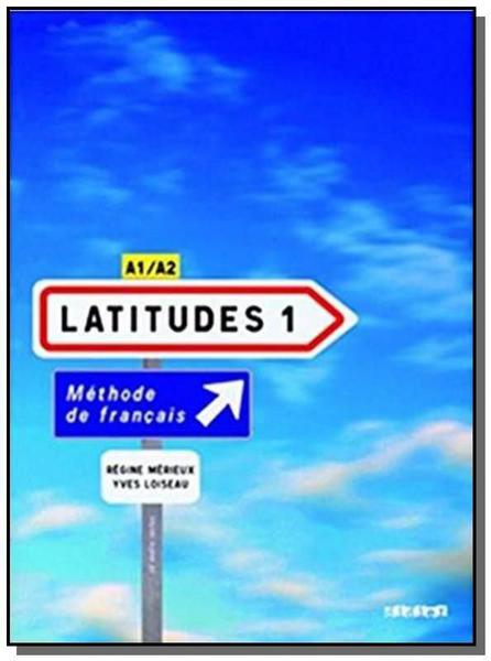 Livro - Latitudes 1 - Livre de L´eleve + Audio CD