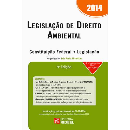 Tudo sobre 'Livro - Legislação de Direito Ambiental 2014 - Constituição Federal - Legislação'
