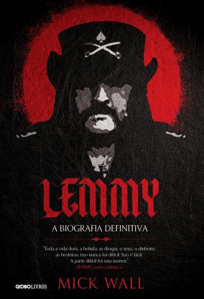 Lemmy - a Biografia Definitiva - Globo