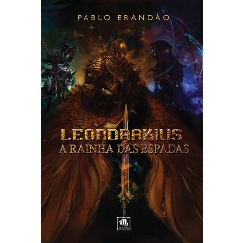 Tudo sobre 'Livro Leondrakius - a Rainha das Espadas'