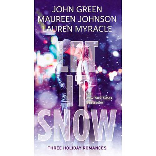 Livro - Let It Snow: Three Holiday Stories