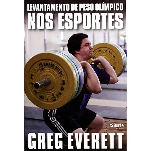 Livro - Levantamento de Peso Olímpico Nos Esportes