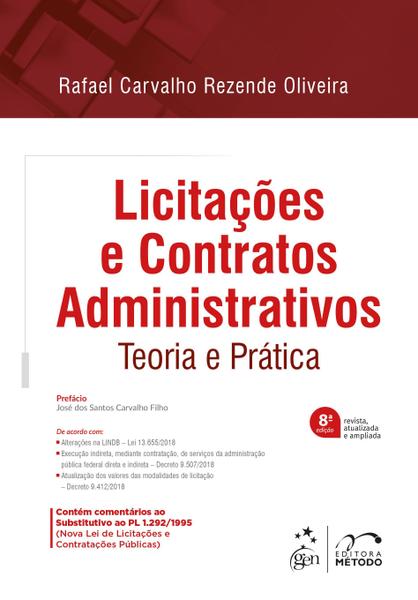 Livro - Licitações e Contratos Administrativos - Teoria e Prática