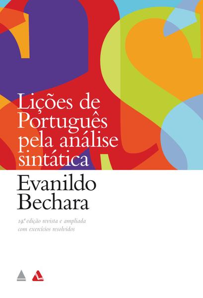 Liçoes de Portugues Pela Analise Sintatica - Nova Fronteira -