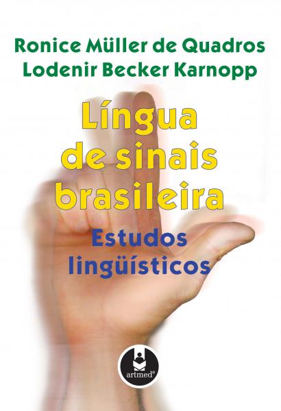Língua de Sinais Brasileira - Artmed