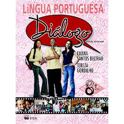 Livro - Língua Portuguesa: 8º Ano - Diálogo