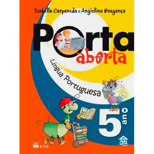 Livro - Língua Portuguesa - Coleção Porta Aberta - 5º Ano