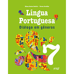 Livro - Língua Portuguesa: Diálogo em Gêneros 7