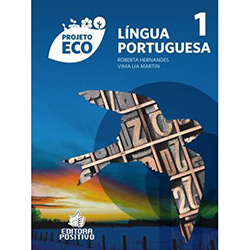 Livro - Língua Portuguesa: Vol.01 - Projeto Eco