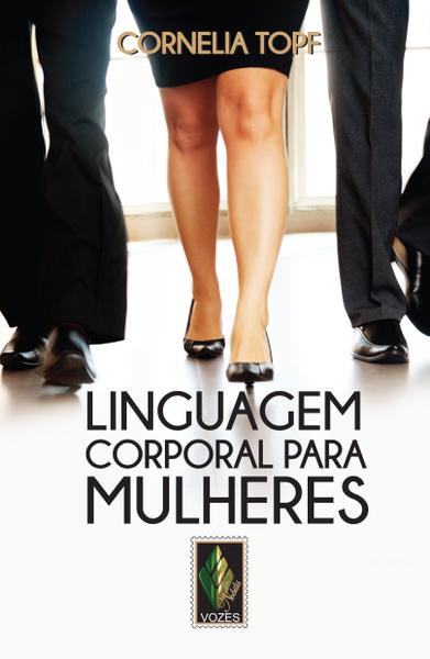 Livro - Linguagem Corporal para Mulheres