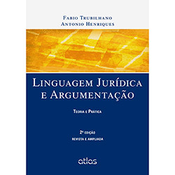 Livro - Linguagem Jurídica e Argumentação: Teoria e Prática
