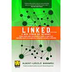 Tudo sobre 'Livro - Linked - a Nova Ciência dos Networks'