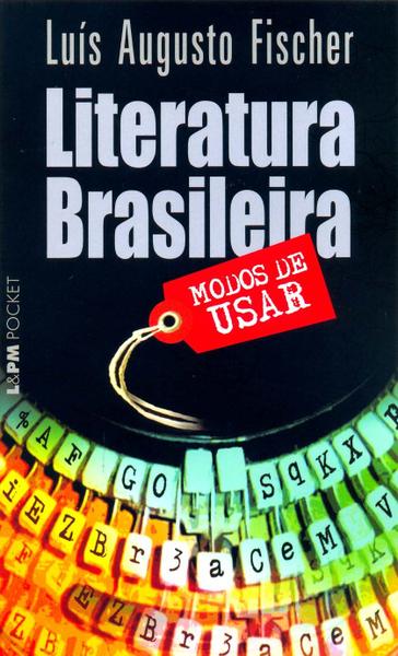 Livro - Literatura Brasileira: Modos de Usar