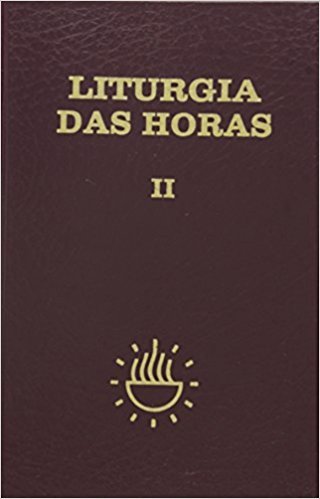 Livro - Liturgia das Horas Vol. II