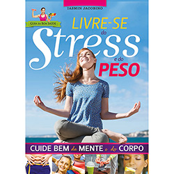 Livro - Livre-se do Stress e do Peso
