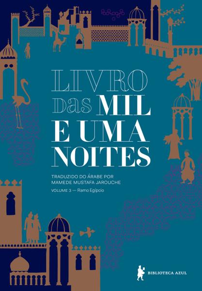 Livro - Livro das Mil e uma Noites – Volume 3