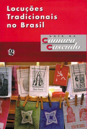 Livro - Locuções Tradicionais no Brasil