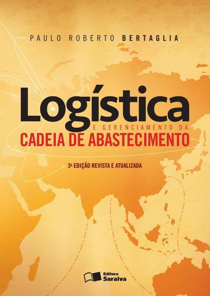 Livro - Logística e Gerenciamento da Cadeia de Abastecimento