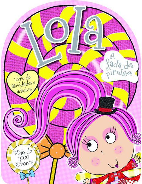 Livro - Lola - a Fada dos Pirulitos