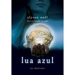 Livro - Lua Azul: os Imortais
