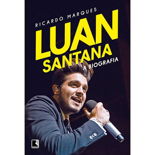 Tudo sobre 'Livro - Luan Santana: a Biografia'
