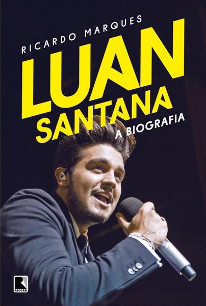 Livro - Luan Santana: a Biografia
