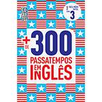 Livro - Mais de 300 Passatempos em Inglês - Vol. 3