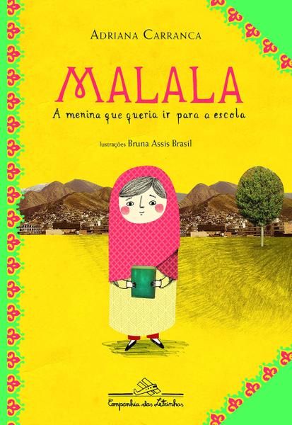 Livro - Malala, a Menina que Queria Ir para a Escola
