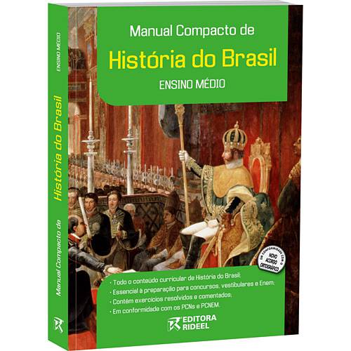 Tudo sobre 'Livro - Manual Compacto de História do Brasil - Ensino Médio'