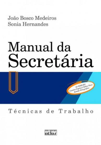 Livro - Manual da Secretária: Técnicas de Trabalho